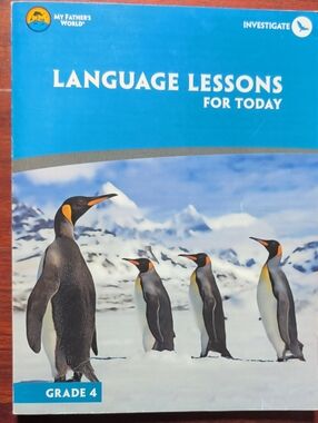 My Father's World Language Lessons for Today - Grade 4 - Blue Penguin Cover Mfw